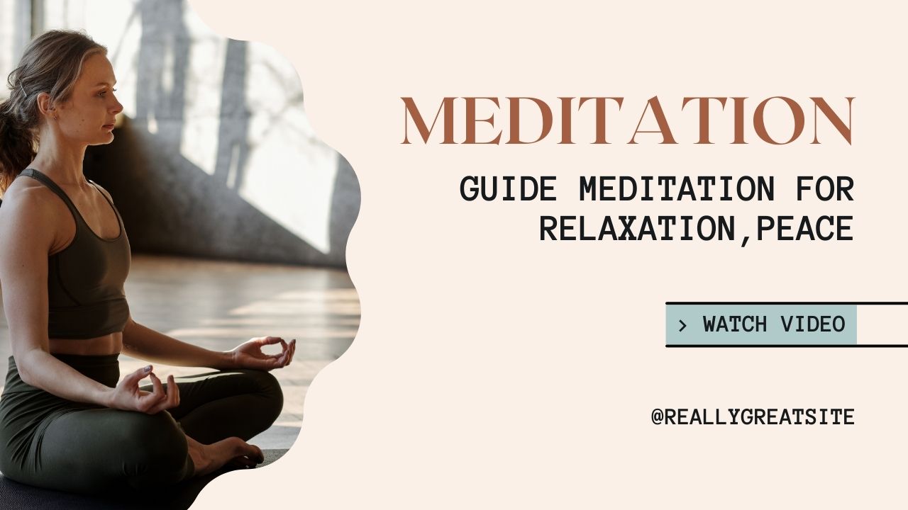 Guided Meditation